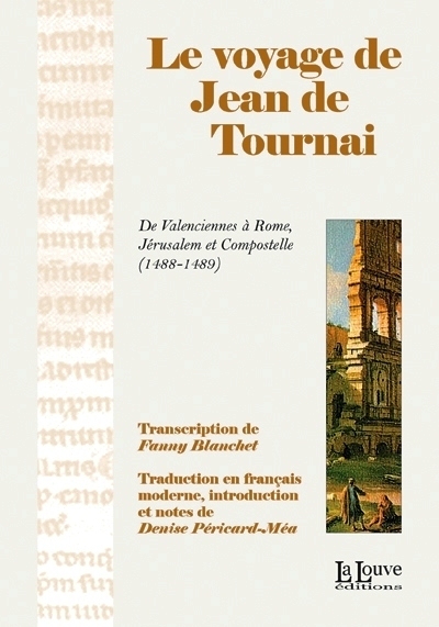 Le voyage de Jean de Tournai