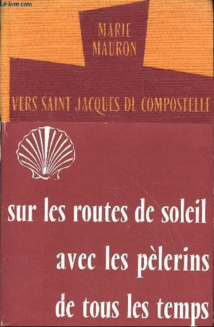 Marie Mauron à Compostelle en 1955, lettre 142 Marie Mauron à Compostelle en 1955, lettre 142