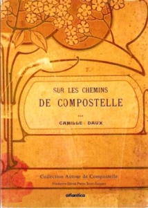 Compostelle vue par un curé du XIXe