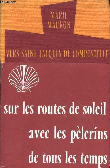 Marie Mauron à Compostelle en 1955, lettre 142