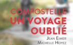 Compostelle, UN VOYAGE OUBLIÉ Compostelle, UN VOYAGE OUBLIÉ