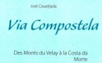 Via compostela, un livre de pèlerin Via compostela, un livre de pèlerin